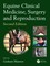 Equine Clinical Medicine, Surgery and Reproduction