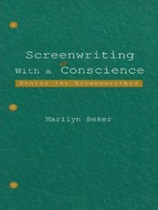Screenwriting With a Conscience