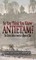 So You Think You Know Antietam?