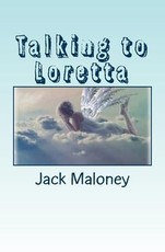 Talking to Loretta