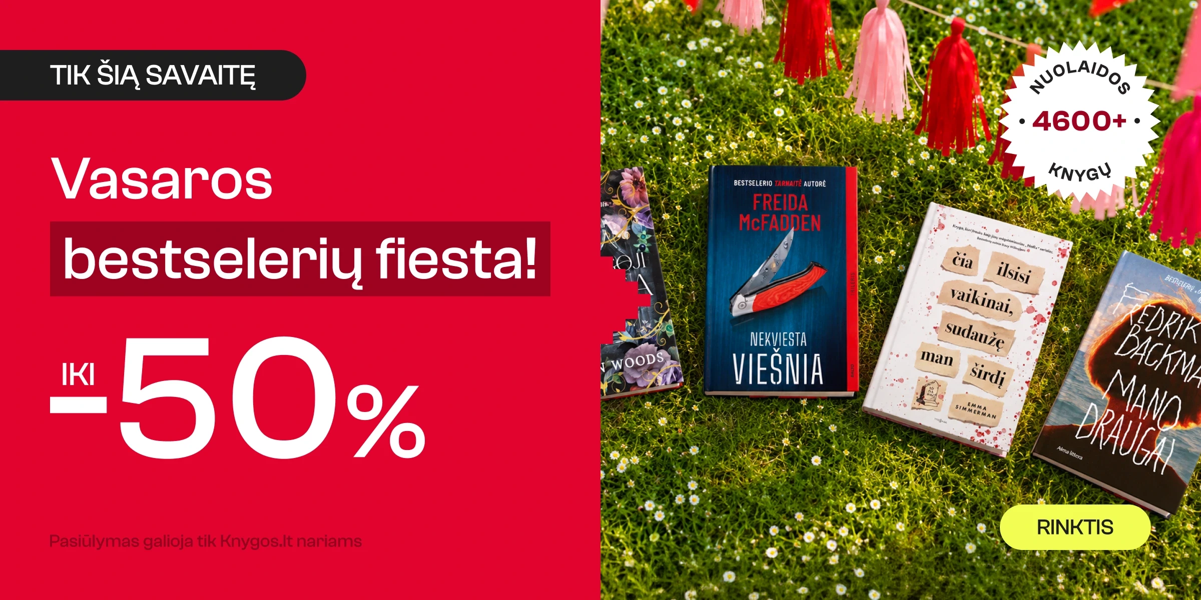 VASAROS BESTSELERIŲ FIESTA iki -50%