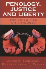 Penology, Justice and Liberty