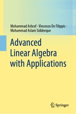 Advanced Linear Algebra with Applications