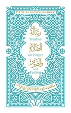 Treatise on Prayer and Fasting