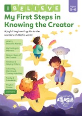 My First Steps in Knowing the Creator