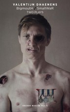 BigmoutH / SmallWaR: Two Plays