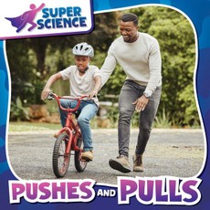 Pushes and Pulls