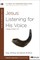 Jesus: Listening for His Voice