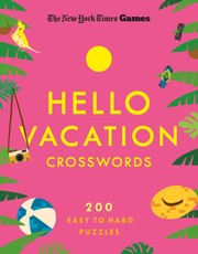 New York Times Games Hello Vacation Crosswords