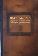Ratio scripta. Lotyniški teisės ir bendrosios kultūros terminai, posakiai, apibrėžimai