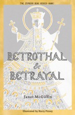 Betrothal and Betrayal