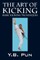The Art of Kicking