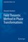 Field Theoretic Method in Phase Transformations