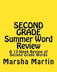 SECOND GRADE Summer Word Review