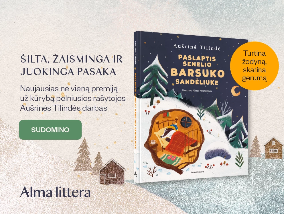 Paslaptis senelio Barsuko sandėliuke