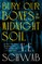 Bury Our Bones in the Midnight Soil