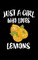 Just A Girl Who Loves Lemons