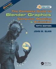 The Complete Guide to Blender Graphics