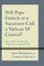 Will Pope Francis or a Successor Call a Vatican III Council?