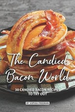 The Candied Bacon World