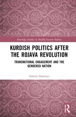 Kurdish Politics After the Rojava Revolution
