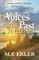 Voices in the Past