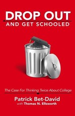 Drop Out And Get Schooled