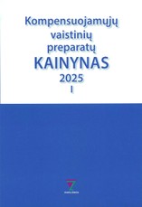 Kompensuojamųjų vaistinių preparatų kainynas 2025, I dalis