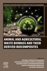 Animal and Agricultural Waste Biomass and Their Derived Biocomposites