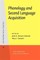 Phonology and Second Language Acquisition