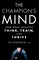 The Champion's Mind