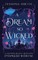 A Dream So Wicked