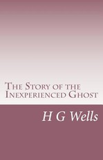 The Story of the Inexperienced Ghost
