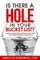 Is There a Hole in Your Bucket List?