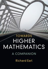 Towards Higher Mathematics: A Companion