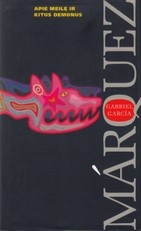 Apie meilę ir kitus demonus
