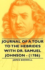 Journal of a Tour to the Hebrides with Dr. Samuel Johnson - (1786)