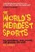 World's Weirdest Sports