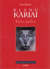 Klanų kariai. Kyla audra (4 knyga)