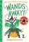 Wands Away