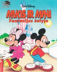 Mikis ir Mini. Fantazijos šalyje