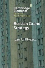 Russian Grand Strategy