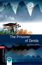 Oxford Bookworms Library: The Prisoner of Zenda