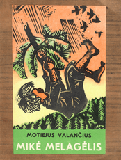 Mikė Melagėlis