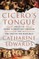 Cicero's Tongue
