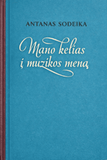 Mano kelias į muzikos meną