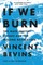 If We Burn