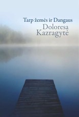 Tarp žemės ir Dangaus