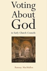 Voting about God in Early Church Councils