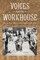 Voices from the Workhouse